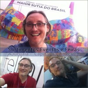 Juruaia Capital da Lingerie Sortimentos Eventos e Feiras